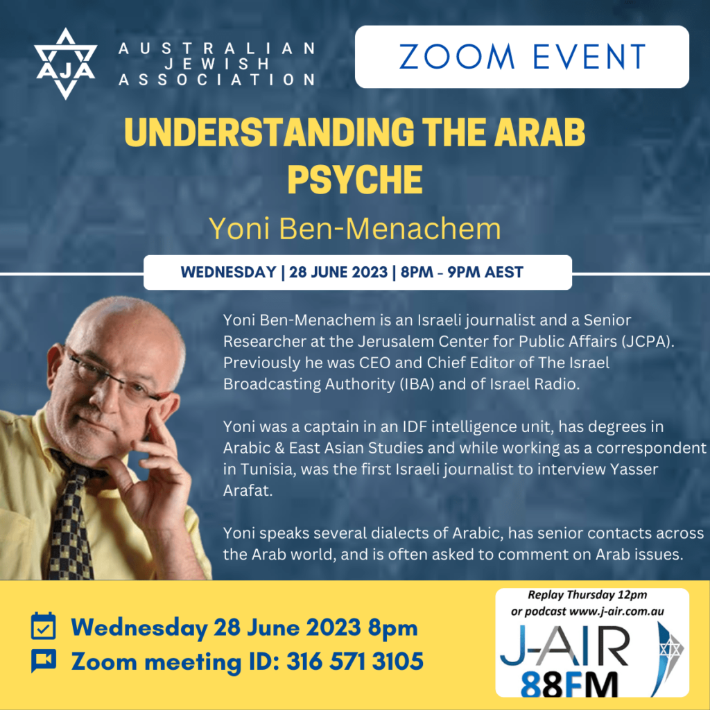 Understanding The Arab Psyche | Australian Jewish Association